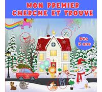 Mon Premier Cherche et Trouve: Livre de Jeu Pour Enfants - Dès 2 ans