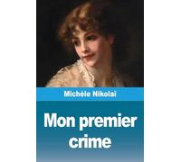 Mon premier crime