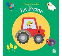 Mon premier dico - La ferme - Emma Martinez - Le Ballon Eds - cartonné - Document jeunesse