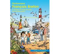 Mon premier dictionnaire français-breton en images En images à l'usage des petits… comme des grands ! - Marie-Paule Cadieu - Gisserot Editions - broché - Dictionnaire et encyclopédie