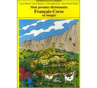 Mon premier dictionnaire français-corse en image - Lucie Memmi - Gisserot Editions - broché - Dictionnaire et encyclopédie