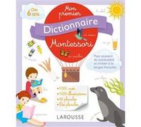 Mon premier dictionnaire Montessori Collectif (Auteur)