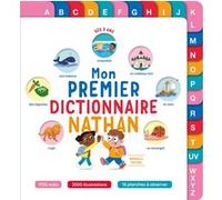 Mon premier dictionnaire Nathan 3-6 ans - Danielle Bechennec-Le Mounier - Nathan - cartonné - Dictionnaire et encyclopédie