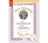 Mon premier Emile Zola - Au bonheur des dames