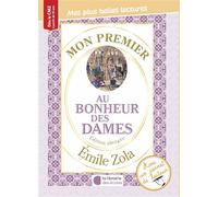 Mon premier Emile Zola - Au bonheur des dames - Delphine Livet - Librairie Des Ecoles - broché - Scolaire / Universitaire