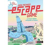 Mon premier Escape Game - La tour Eiffel enquête à Paris ! - Dès 6 ans