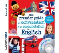 Mon premier guide de conversation et de prononciation in english (CD)