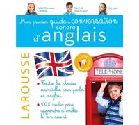 Mon premier guide de conversation sonore d'anglais