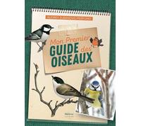 Mon Premier Guide Des Oiseaux