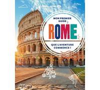 Mon premier guide : Rome (édition 2025)