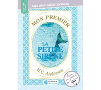 Mon Premier H.C. Andersen - La Petite Sirène Et Autres Contes