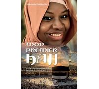 Mon premier hajj - Ndoumbé Sakho Ba - L'harmattan - broché - Essai