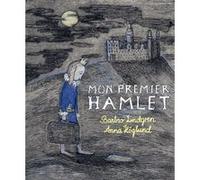 Mon premier Hamlet Barbro Lindgren (Auteur), Catherine Renaud (Traduction)