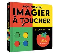 Mon premier imagier à toucher - Reconnaître - Pour éveiller la curiosité des tout-petits - Natalie Marshall - 1 2 3 Soleil - cartonné - Album éveil dès la naissance