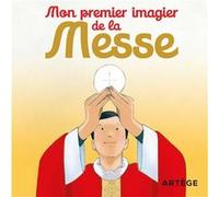 Mon premier imagier de la Messe Inès d' Oysonville (Auteur), Jérôme Brasseur (Illustration)