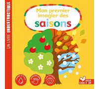 Mon premier imagier des saisons- Livre Indestructible