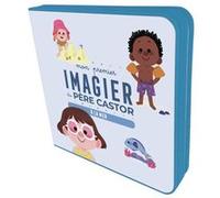 Mon premier Imagier du Père Castor - À la mer Emilie Jacob (Auteur)