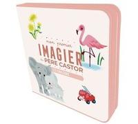 Mon premier Imagier du Père Castor - Les couleurs