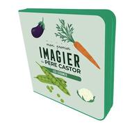 Mon premier Imagier du Père Castor - Les légumes - Emilie Jacob - Flammarion Jeunesse Pere Castor - cartonné - Album éveil dès la naissance
