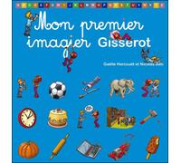 Mon premier imagier - Gaëlle Hercouet - Gisserot Editions - relié - Album éveil dès la naissance