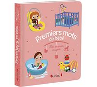 Mon premier imagier : Mes premiers mots - Livre d'éveil - À partir de 6 mois