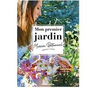 Mon premier jardin avec Marion Botanical