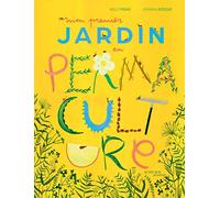 Mon premier jardin en permaculture