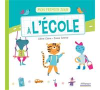 Mon premier jour à l'école