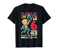 Mon Premier Jour de 1re année, à 6 Ans, prêt à Apprendre 2026 T-Shirt