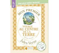 Mon premier Jules Verne - Voyage au centre de la terre