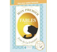 Mon premier La Fontaine - Fables