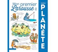 Mon Premier Larousse de notre Planète