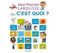 Mon Premier Larousse des c'est quoi ?