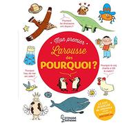 Laure Cambournac – Mon Premier Larousse des Pourquoi ? – Document jeunesse – Cartonné