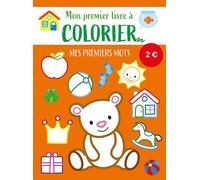 Mon premier livre à colorier - Mes premiers mots