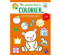 Mon premier livre à colorier - Mes premiers mots - Collectif - Le Ballon Eds - broché - Document jeunesse
