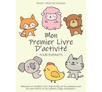 Mon Premier Livre D'activité pour Enfants: Livre d'activités pour enfants à partir de 3 ans, Cadeau enfant, Livre pour colorier, comment dessiner, ... les différences, des jeux et bien plus!