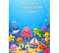 Mon premier livre d'activités: L'océan