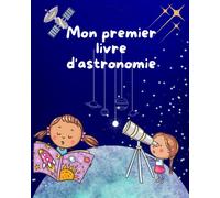 mon premier livre d'astronomie