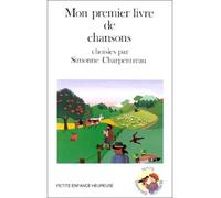 Mon premier livre de chansons - - Jacques Charpentreau - Ouvrieres - Livre