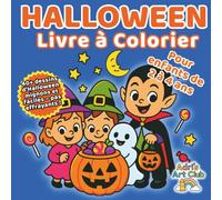 Mon Premier Livre de Coloriage d’Halloween: Livre de coloriage facile et mignon pour enfants de 2 à 4 ans - Citrouilles, fantômes et monstres rigolos