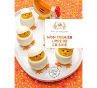 Mon premier livre de cuisine Recettes pour cuistots en herbe (avec ou sans adulte) - Céline Terrand - Hachette Pratique - cartonné - Guide