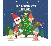 Mon premier livre de Noël Sonore et lumineux