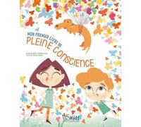 Mon Premier Livre De Pleine Conscience