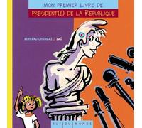 Mon Premier Livre De Président(E) De La République