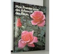 Mon premier livre des arbres et des fleurs
