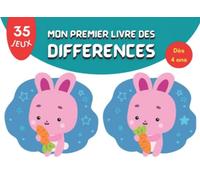 Mon premier livre des différences: Livre jeu des différences pour enfant dès 4 ans - 35 pages en couleur, plus de 200 différences - Dessins rigolos pour les petits