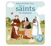 Mon premier livre des saints en chansons