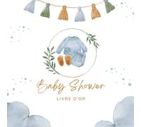 Mon premier livre d'or Baby Shower: Cadeau souvenirs de naissance inoubliable pour une future maman, pour écrire des mots personnalisés, des ... pages à remplir par vos invités, Format carré