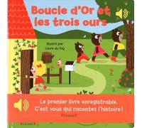 Mon premier livre enregistrable : Boucle d'or et les trois ours